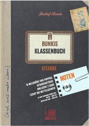 Bunk, Bunkis Klassenbuch - Gitarre 