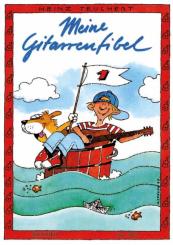 Teuchert, Meine Gitarrenfibel 1 