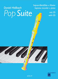Hellbach, Pop Suite - Sopranblockflöte 