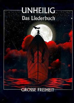 Unheilig, Große Freiheit - Songbook 