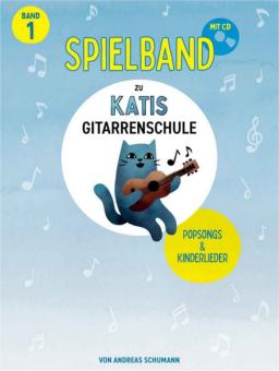 Katis Gitarrenschule 1 - Spielband 