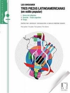 Brouwer, 3 Piezas latinoamericanas 