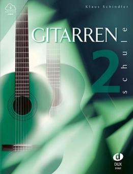 Schindler, Gitarrenschule 2 