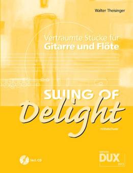 Theisinger, Swing of Delight - Flöte + Gitarre 