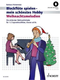 Blockflöte spielen - Weihnachtsmelodien 