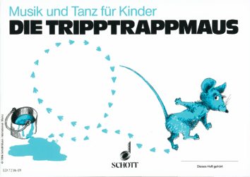 Die Tripptrappmaus - Musikalische Früherziehung 