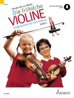 Bruce-Weber, Die fröhliche Violine 1 mit Download 