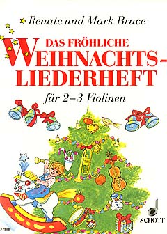 Das fröhliche Weihnachtsliederheft - Geige 