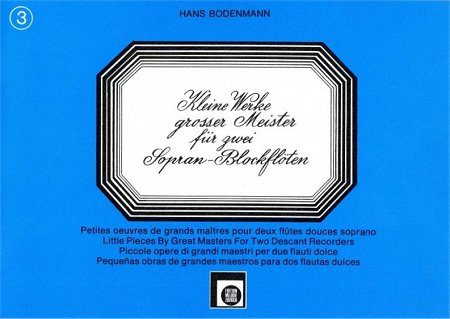 Bodenmann, Kleine Werke großer Meister 3 