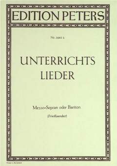 Friedlaender, Unterrichtslieder - Mezzosopran oder Bariton 