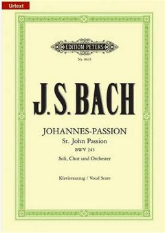 Bach, Johannes-Passion BWV 245 