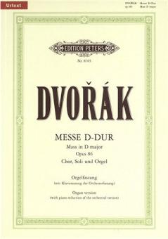 Dvorak, Messe D-Dur op. 86 