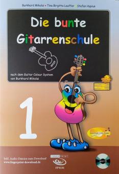 Die bunte Gitarrenschule 1 