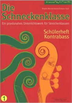 Die Schneckenklasse 1 - Kontrabass 