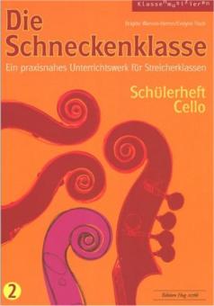 Die Schneckenklasse 2 - Cello 