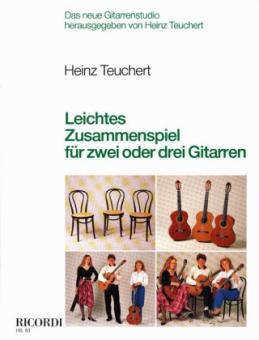 Teuchert, Leichtes Zusammenspiel für 2 oder 3 Gitarren 