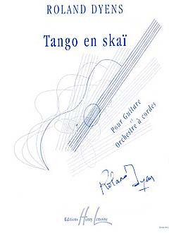 Dyens, Tango en Skaï 