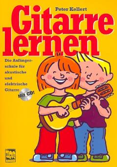 Kellert, Gitarre lernen - Gitarrenschule für Kinder 