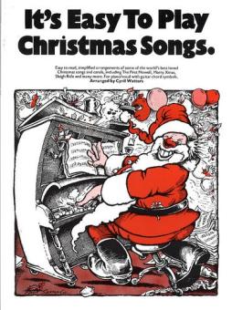 It's easy to play Christmas Songs 
