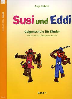 Elsholz, Susi und Eddi 1 - Geigenschule 