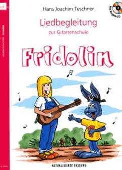Teschner, Liedbegleitung zum Fridolin mit CD 