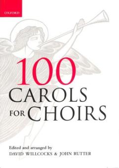 100 Carols for Choirs 
