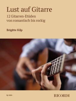 Kilp, Lust auf Gitarre 