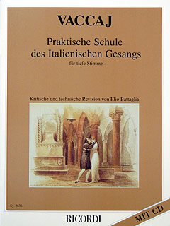 Vaccaj, Praktische Schule des Italienischen Gesangs - tiefe Stimme 