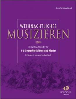 Weihnachtliches Musizieren - Blockfl. + Klavier 