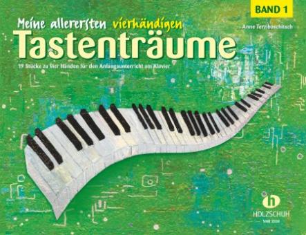 Terzibaschitsch, Meine allerersten vierhändigen Tastenträume 1 