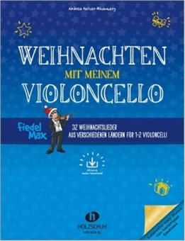 Weihnachten mit meinem Violoncello + Download 