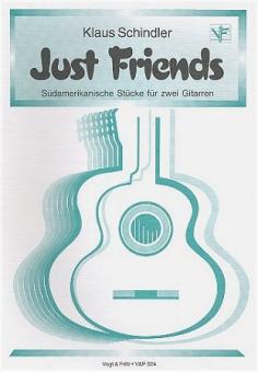 Schindler, Just Friends 