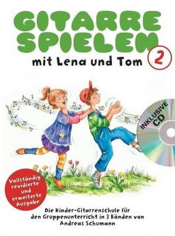 Schumann, Gitarre spielen mit Lena und Tom 2 + CD 