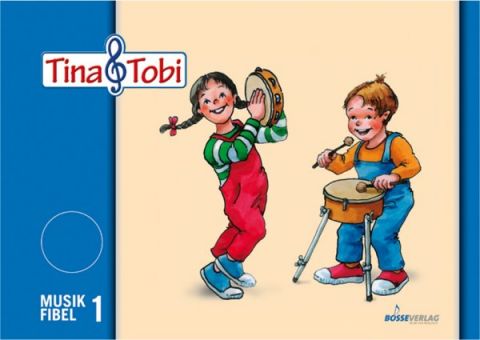 Musikfibel Tina und Tobi 1 - blau - neu 