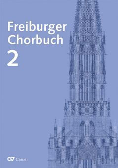 Freiburger Chorbuch 2 