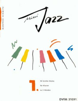 Schmitz, Mini Jazz - Klavier 