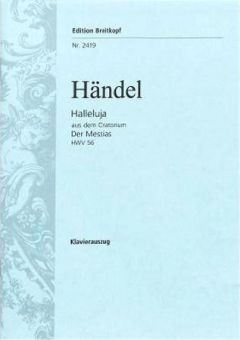 Händel, Halleluja aus "Der Messias" HWV 56 