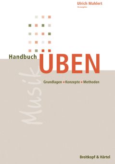 Mahlert, Handbuch Üben 