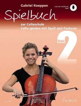 Koeppen, Spielbuch zur Celloschule 2 mit Download 