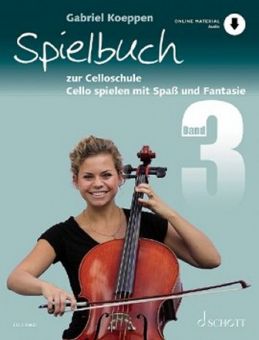 Koeppen, Spielbuch zur Celloschule 3 mit Download 
