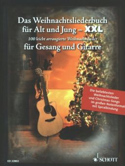 Das Weihnachtsliederbuch für Alt und Jung - XXL 