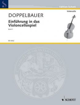 Doppelbauer, Einführung in das Violoncellospiel 1 