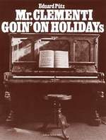 Mr. Clementi goin' on Holidays - Klavier 