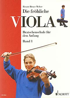 Bruce-Weber, Die fröhliche Viola 1, Bratschenschule 