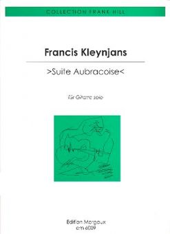 Kleynjans, Suite Aubracoise für Gitarre solo 