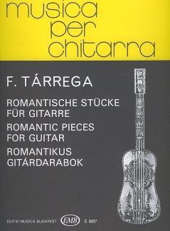 Tarrega, Romantische Stücke für Gitarre 