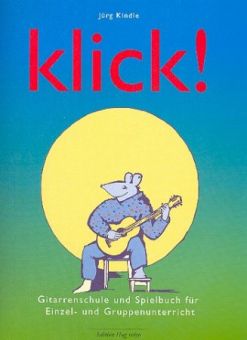 Kindle, Klick! - Gitarrenschule 
