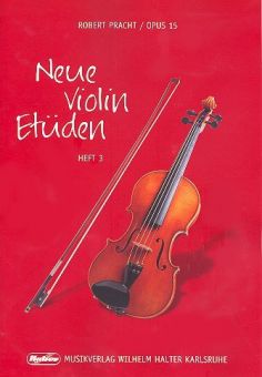 Pracht, Neue Violin-Etüden 3, op. 15 
