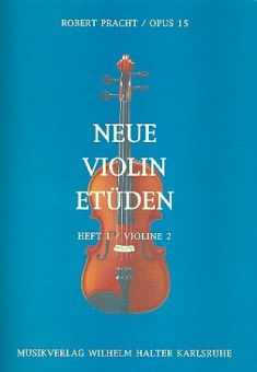 Pracht, Neue Violin-Etüden 1, op. 15, Violine 2 