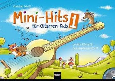 Mini-Hits für Gitarren-Kids 1 